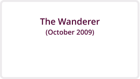 The Wanderer(October 2009)